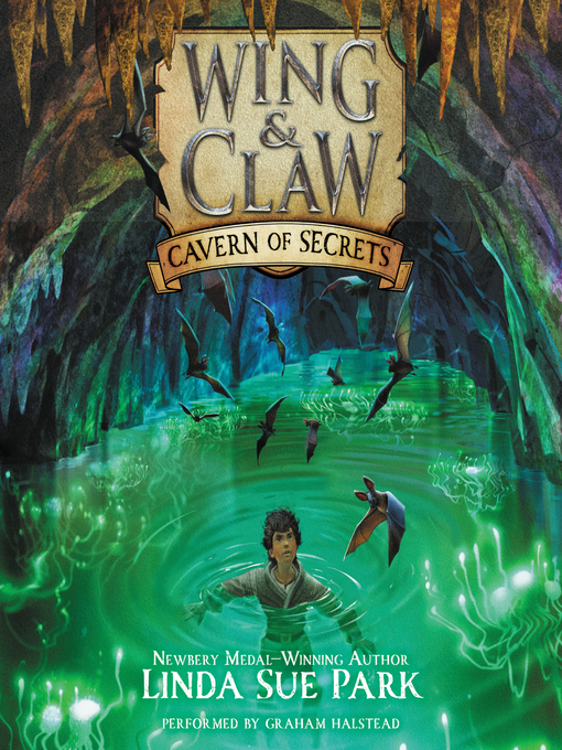Title details for Cavern of Secrets by Linda Sue Park - Available
